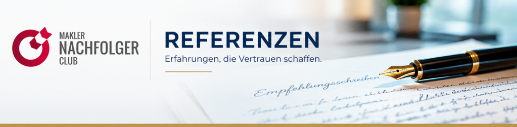 Referenzen Erfahrungen Makler Nachfolger Club e.V.